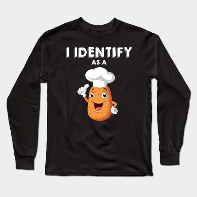 I Identify as a Potato Long Sleeve T-Shirt by Movielovermax